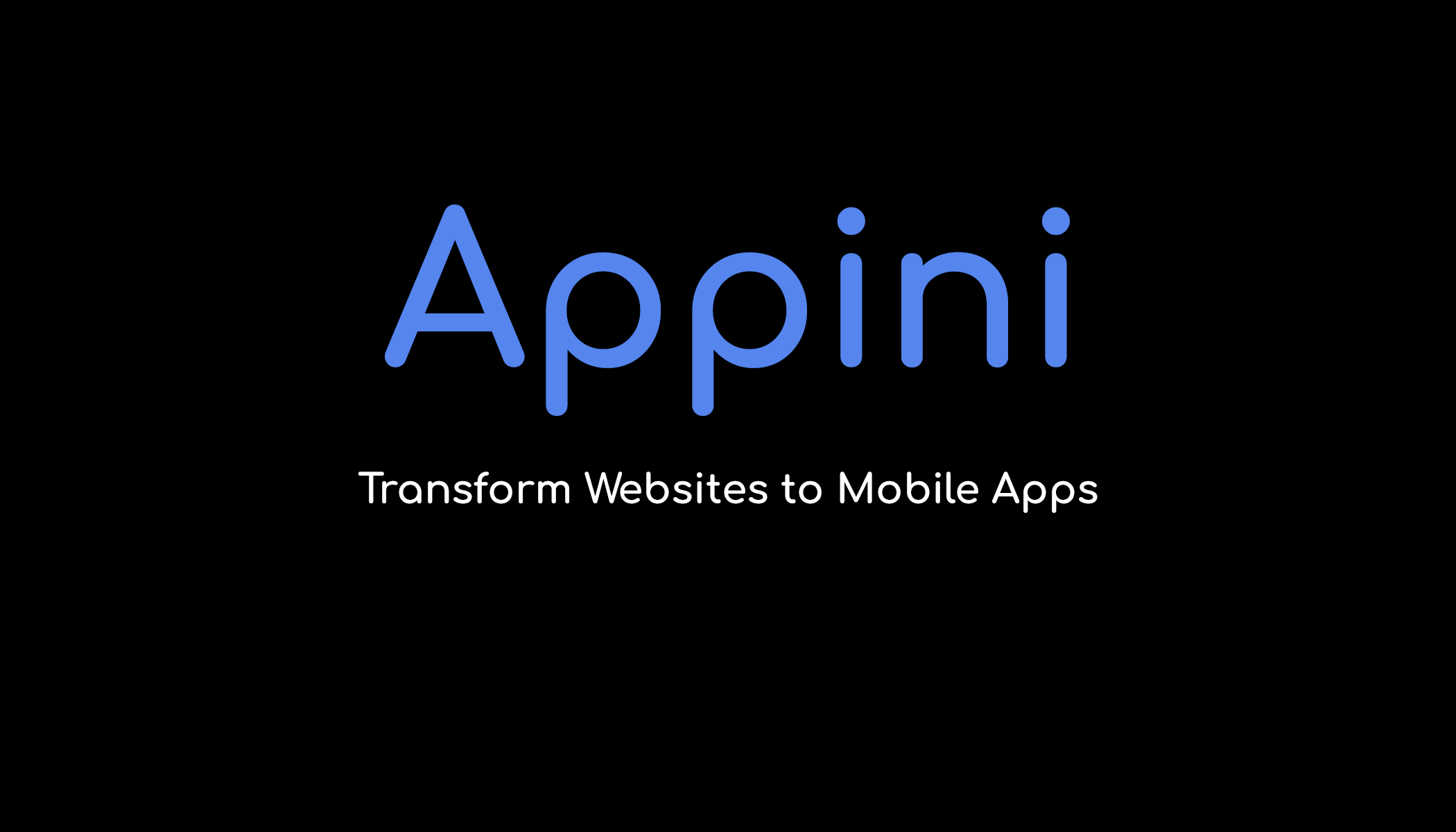 APPINI: Transform Websites to Mobile Apps